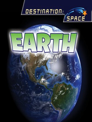 cover image of Earth, Destination Space